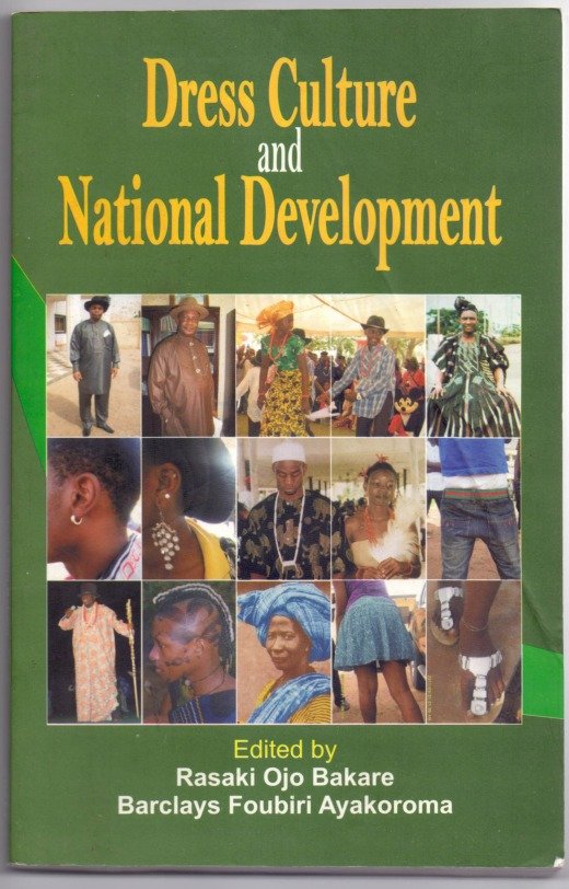 Dress Culture and National Development - The Theatre as a platform for correcting indecent dressing